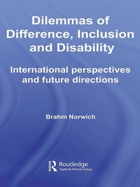 Enlarge image Cover: Dilemmas of Difference, Inclusion and Disability - Routledge
