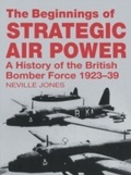 Cover: The Beginnings of Strategic Air Power - Routledge