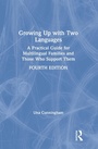 Cover: Growing Up with Two Languages - Routledge
