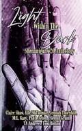 Cover: Light Within The Dark Shenanigans'20 Anthology - M. L. Kacy