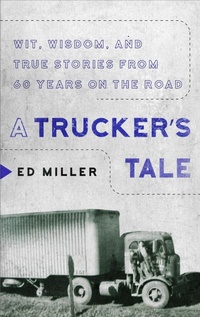Enlarge image Cover: A Trucker's Tale - Apollo Publishers