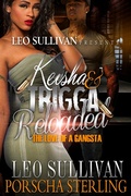 Cover: Keisha & Trigga Reloaded - Leo Sullivan Presents