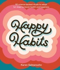 Cover: Happy Habits - Ten Speed Press