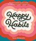 Cover: Happy Habits - Ten Speed Press