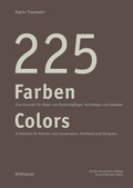Cover: 225 Farben / 225 Colors - Birkh&auml;user Verlag GmbH