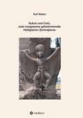 Cover: Sukuh und Ceto, zwei vergessene geheimnisvolle Heiligt&uuml;mer Zentraljavas - tredition