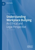 Cover: Understanding Workplace Bullying - Palgrave Macmillan