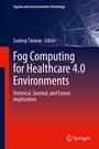 Cover: Fog Computing for Healthcare 4.0 Environments - Springer