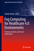 Cover: Fog Computing for Healthcare 4.0 Environments - Springer