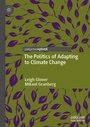 Cover: The Politics of Adapting to Climate Change - Palgrave Pivot