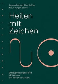 Abbildung von: Heilen mit Zeichen - Nymphenburger