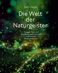 Abbildung von: Die Welt der Naturgeister - Nymphenburger