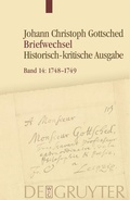 Cover: Johann Christoph Gottsched: Johann Christoph und Luise Adelgunde... / November 1748 - September 1749 - De Gruyter