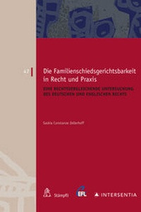 Abbildung von: Die Familienschiedsgerichtsbarkeit in Recht und Praxis - Stämpfli Verlag