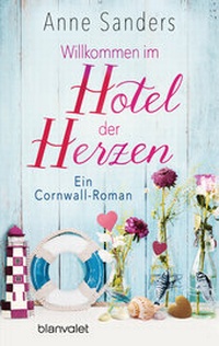 Abbildung von: Willkommen im Hotel der Herzen - Blanvalet