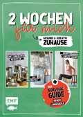 Cover: 2 Wochen f&uuml;r mich - Gesund und kreativ zuhause - Edition Michael Fischer / EMF Verlag