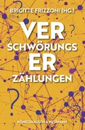 Cover: Verschw&ouml;rungserz&auml;hlungen - K&ouml;nigshausen & Neumann