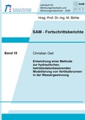 Cover: Entwicklung einer Methode zur hydraulischen, betriebsdatenbasierenden Modellierung von Vertikalbrunnen in der Wassergewinnung - Shaker