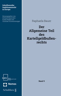 Abbildung von: Der Allgemeine Teil des Kartellgeldbußenrechts - Nomos