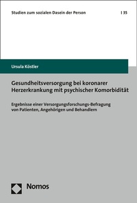 Abbildung von: Gesundheitsversorgung bei koronarer Herzerkrankung mit psychischer Komorbidität - Nomos