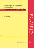 Cover: Einf&uuml;hrung in die vergleichende Grammatik der indogermanischen Sprachen - LINCOM GmbH