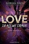 Cover: Love is all we crave - Romance Edition