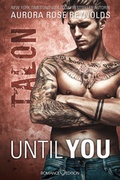 Cover: Until You: Talon - Romance Edition