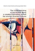 Cover: The Understanding of the Human Being in Waldorf Education across the World's Diverse Cultures - P&auml;dagogische Forschungsstelle beim Bund der Freien Waldorfschulen e. V.