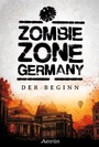 Cover: Zombie Zone Germany: Der Beginn - Amrun Verlag