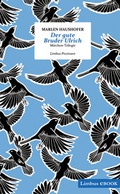 Cover: Der gute Bruder Ulrich - Limbus Verlag