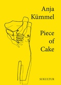 Cover: Piece of Cake - SuKuLTuR