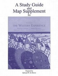 Enlarge image Cover: A Study Guide and Map Supplement for the Western Experience - McGraw-Hill Humanities/Social Sciences/Languages