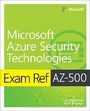 Cover: Exam Ref AZ-500 Microsoft Azure Security Technologies - Addison Wesley