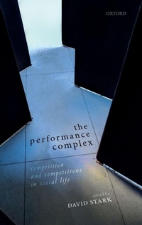 Enlarge image Cover: The Performance Complex - Oxford University Press
