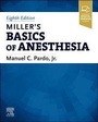 Cover: Miller's Basics of Anesthesia - Elsevier