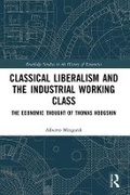 Cover: Classical Liberalism and the Industrial Working Class - Taylor & Francis