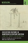 Cover: Execution Culture in Nineteeth Century Britain - Taylor & Francis
