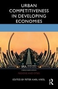 Enlarge image Cover: Urban Competitiveness in Developing Economies - Taylor & Francis
