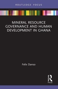 Cover: Mineral Resource Governance and Human Development in Ghana - Routledge