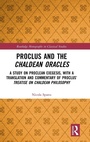 Cover: Proclus and the Chaldean Oracles - Routledge
