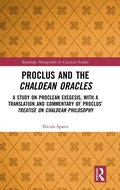 Cover: Proclus and the Chaldean Oracles - Routledge