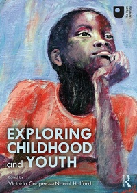 Abbildung von: Exploring Childhood and Youth - Routledge