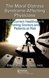 Abbildung von: The Moral Distress Syndrome Affecting Physicians - Productivity Press