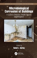 Cover: Microbiological Corrosion of Buildings - CRC Press