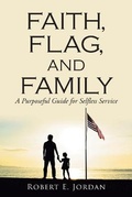 Cover: Faith, Flag, and Family - Christian Faith