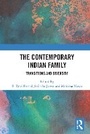 Cover: The Contemporary Indian Family - Routledge India