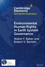 Cover: Environmental Human Rights in Earth System Governance - Cambridge University Press