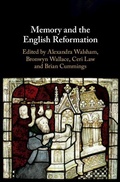 Cover: Memory and the English Reformation - Cambridge University Press