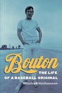 Cover: Bouton - University of Nebraska Press