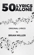 Cover: 50 Lyrics Alone - AUSTIN MACAULEY PUBLISHERS LTD